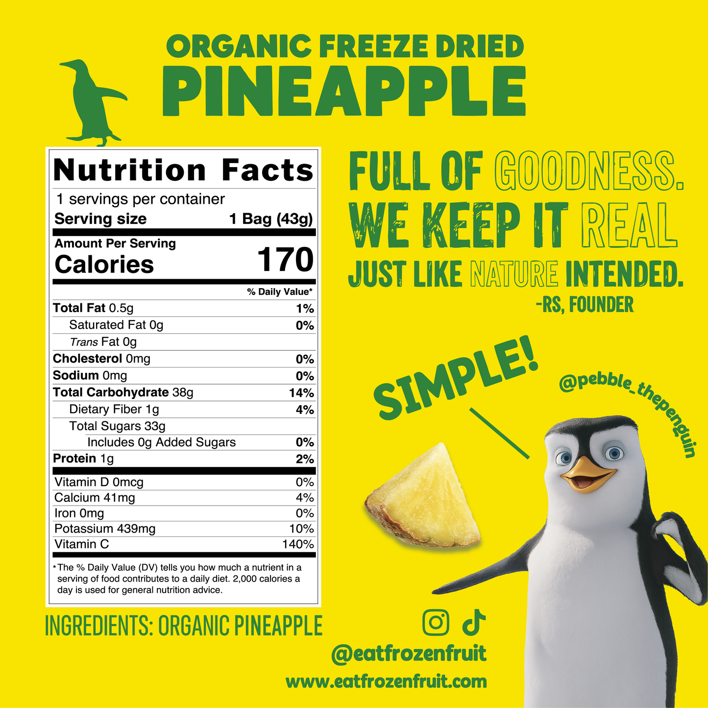 Freeze Dried Organic Pineapple